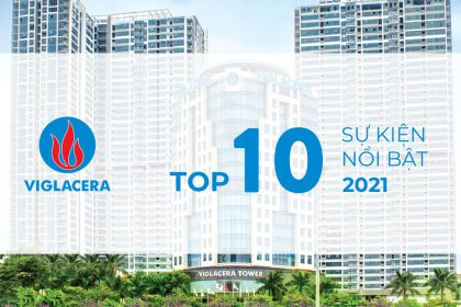 Viglacera-top-10-su-kien-noi-bat-2021